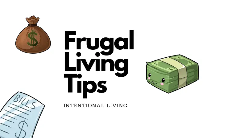 Frugal Living Tips