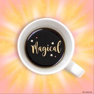 Coffee is magic